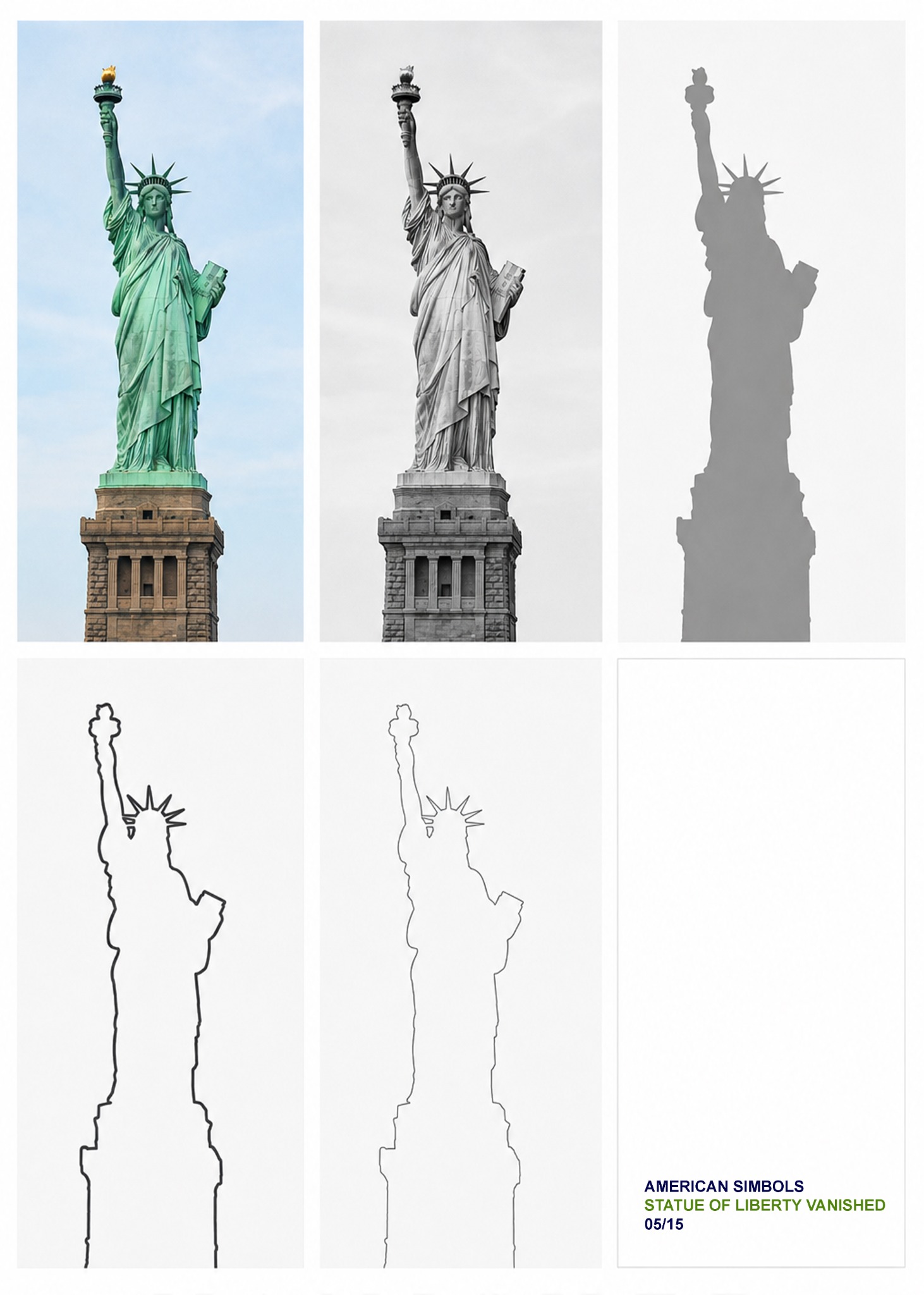 Statue of Liberty Vanished — AMERICAN SYMBOLS